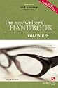 The New Writer's Handbook: Volume 2: A Practical Anthology of Best Advice for Your Craft and Career (New Writer's Handbook: A Practical Anthology of Best Advice for Your Craft & Career)