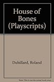 The house of bones
