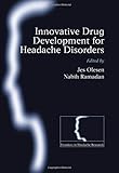 Innovative drug development for headache disorders