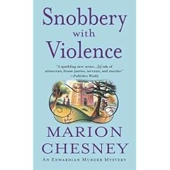 (Snobbery with Violence: An Edwardian Murder Mystery) By Chesney, Marion (Author) Paperback on (05 , 2004)
