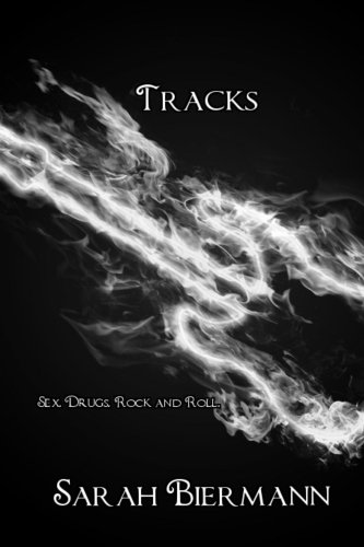 Tracks (Rock Bottom) by Sarah Biermann