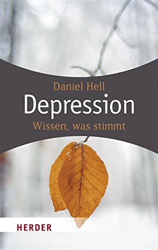 Depression: Wissen, was stimmt (German Edition)