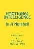 EMOTIONAL INTELLIGENCE In A Nutshell - A PsychShort (From The PsychShort (TM) Series)