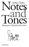 Notes and Tones: Musician-to-Musician Interviews