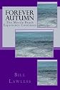 Forever Autumn: The Myrtle Beach Experience Continues