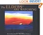 The Elders are Watching