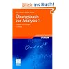 �bungsbuch zur Analysis 1: Aufgaben und L�sungen
