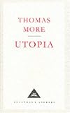 Utopia (Everyman`s Library classics)