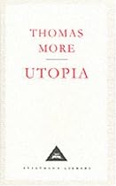 Utopia (Everyman's Library classics)