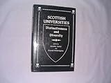 Scottish universities : distinctiveness and diversity
