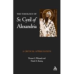 The Theology of St.Cyril of Alexandria: A Critical Appreciation