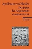 Die Fahrt der Argonauten: Griech - /Dt. - Apollonios von Rhodos