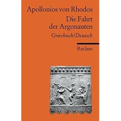 Die Fahrt der Argonauten: Griech. /Dt.