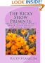 The Ricky Show Presents: Easy Appetizers that Won't Break Your Budget or Your Back!