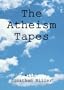 The Atheism Tapes