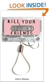 Kill Your Friends