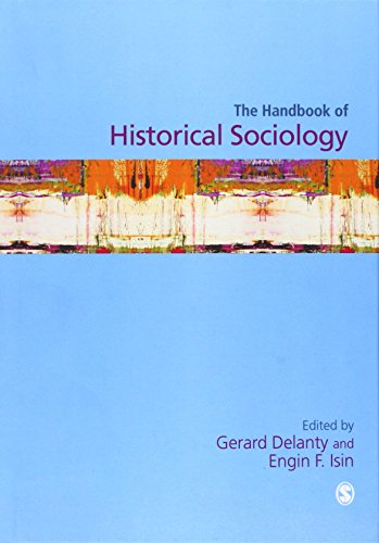Handbook of Historical Sociology (Sage Masters in Modern Social Thought)