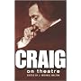 Craig on Theatre (Performance Books)