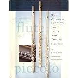The Complete Guide to the Flute and Piccolo