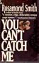 You Can't Catch Me