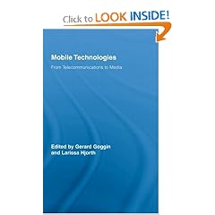 Mobile Technologies: From Telecommunications to Media