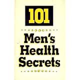 101 Men's Health Secrets