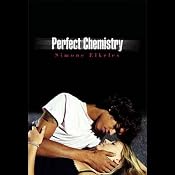 Perfect Chemistry | [Simone Elkeles]