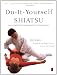 Do-It-Yourself Shiatsu: How to Perform the Ancient Japanese Art of Acupressure (Compass)