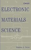 Electronic Materials Science