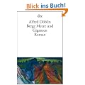 Berge Meere und Giganten: Roman