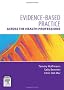 Evidence-Based Practice Across the Health Professions