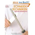 Schneidetechniken der K�chenprofis