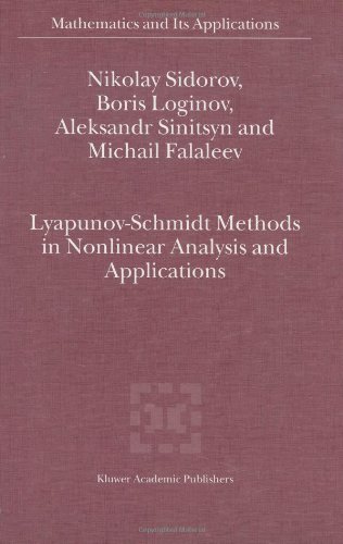 Lyapunov-Schmidt Methods in Nonlinear Analysis and Applications (Mathematics and Its Applications)