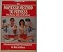 The Mentzer Method to Fitness: A Revolutionary Weight-Training System for Men and Women
