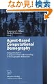 Agent-Based Computational Demography: Using Simulation to Improve Our Understanding of Demographic Behaviour (Contributions to Economics)