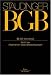 Book J. von Staudingers Kommentar zum Burgerlichen Gesetzbuch: Buch 2: Recht der Schuldverhaltnisse: Sect