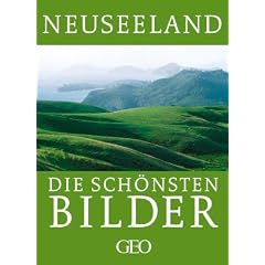 Neuseeland. Die sch�nsten Bilder