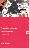 Cinema Studies: The Key Concepts (Routledge Key Guides)