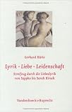 Lyrik - Liebe - Leidenschaft