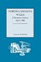 North Carolina Wills: A Testator Index, 1665-1900 Corrected and revised edition