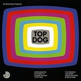 Top Dog - A Retrospective Of Classic TV & Radio Themes 1960-1982