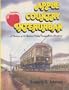 Apple country interurban: A history of the Yakima Valley Transportation Company and the Yakima interurban trolley lines