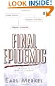 Final Epidemic:: A Novel of Medical Suspense