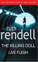 Killing Doll/ Live Flesh