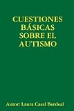 Cuestiones B Sicas Sobre El Autismo/