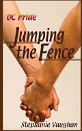 Jumping the Fence (Oc Pride)