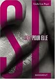 Sexe pour elle, coffret en 2 tomes : L'art de faire l'amour � un homme ; L'orgasme sans tabou