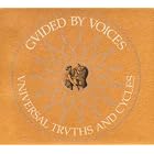 Click here to buy UNIVERSAL TRUTHS and CYCLES by  Guided Voices .