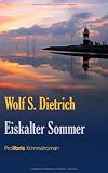Eiskalter Sommer. Nordsee Krimi