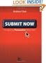 Submit Now: Designing Persuasive Web Sites